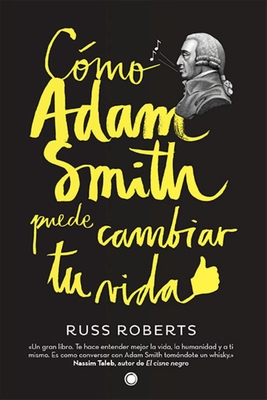 Cómo Adam Smith puede cambiar tu vida Cover Image