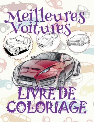Meilleures Voitures Livres de Coloriage: ✎ Best Cars Coloring Book Cars Coloring Book for Children ✎ (Coloring Book Naughty) Coloring Book Cover Image