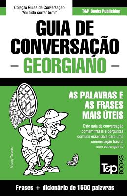 Guia de Conversação Português-Georgiano e dicionário conciso 1500 palavras Cover Image