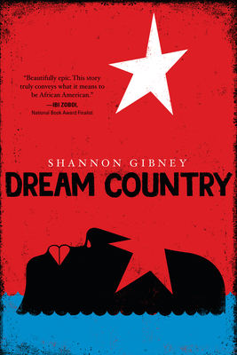 Dream Country By Shannon Gibney Cover Image