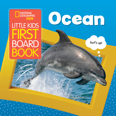 National Geographic Kids Little Kids First Board Book: Ocean (First Board Books) Cover Image