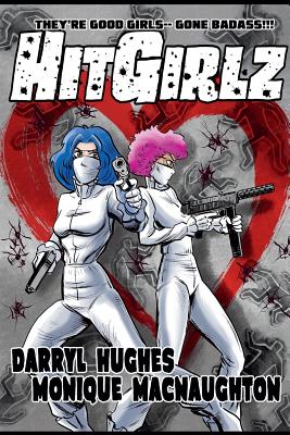 Hit Girlz: The Complete Graphic Novel. An Action Packed Funny Mystery Crime Thriller Books for Teens and Young Adults (A humorous Cover Image