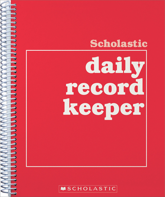 Scholastic Daily Record Keeper Cover Image