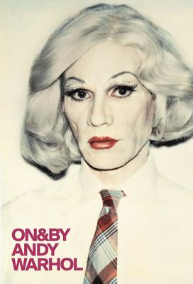 ON&BY Andy Warhol (Whitechapel: On & By)