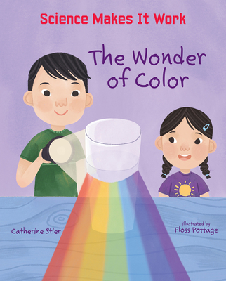The Wonder of Color By Catherine Stier, Floss Pottage (Illustrator) Cover Image