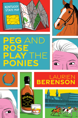 Peg and Rose Play the Ponies (A Senior Sleuths Mystery #3) Cover Image