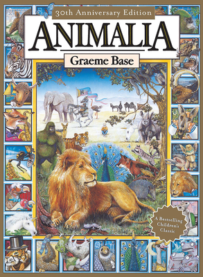 Animalia: Anniversary Edition By Graeme Base Cover Image
