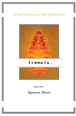 Tremolo: Poems (National Poetry Series)
