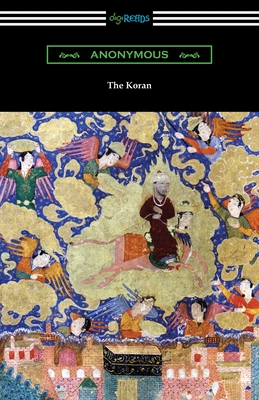 The Koran By Anonymous, J. M. Rodwell (Translator) Cover Image