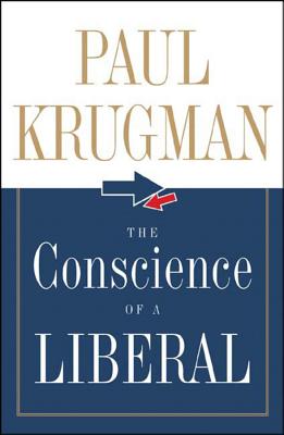 The Conscience of a Liberal By Paul Krugman Cover Image