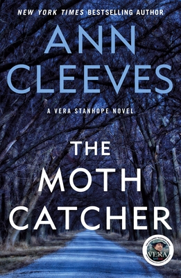 The Moth Catcher: A Vera Stanhope Mystery By Ann Cleeves Cover Image
