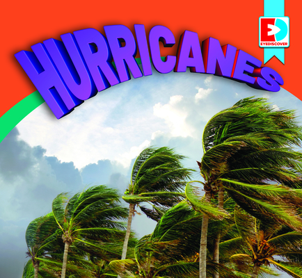 Hurricanes (Eyediscover) By Maria Koran Cover Image