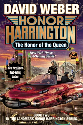 The Honor of the Queen (Honor Harrington  #2)