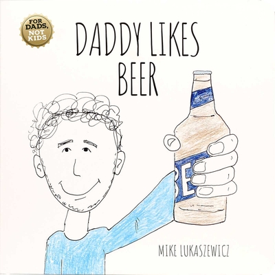 Daddy Likes Beer cover