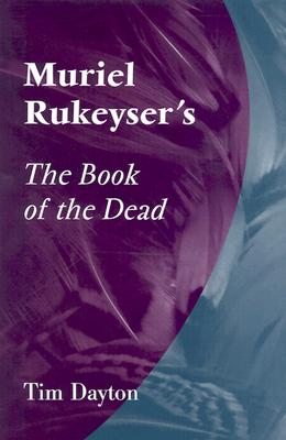 Muriel Rukeyser's the Book of the Dead Cover