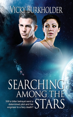 Searching Among the Stars By Vicky Burkholder Cover Image