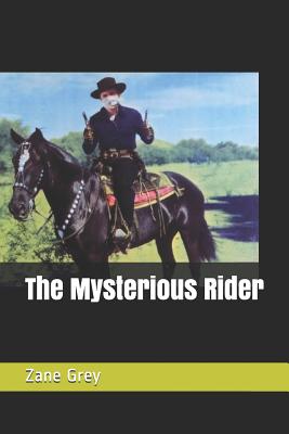 The Mysterious Rider