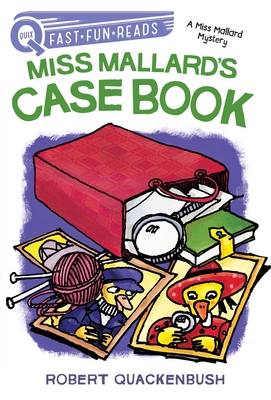 Miss Mallard's Case Book: A QUIX Book (A Miss Mallard Mystery) Cover Image