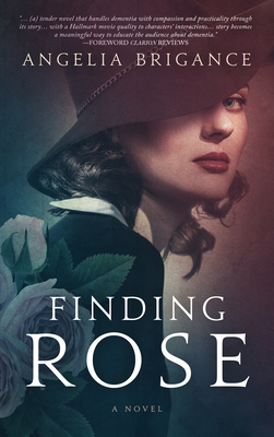 Finding Rose By Angelia Brigance Cover Image