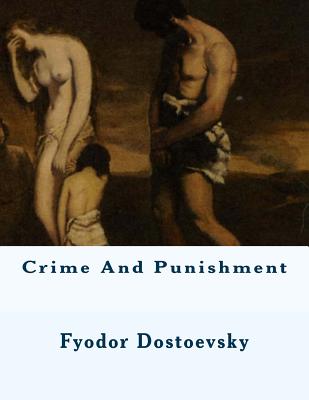 Crime And Punishment By Fyodor Dostoevsky Cover Image