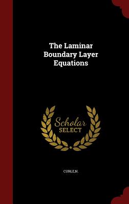 The Laminar Boundary Layer Equations Cover Image