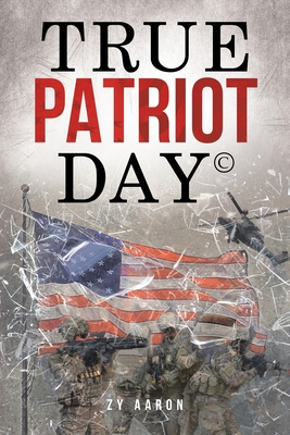 True Patriot Day(c)