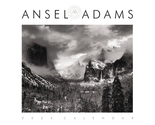 Ansel Adams 2024 Wall Calendar: Authorized Edition: 13-Month Nature Photography Collection (Monthly Calendar) By Ansel Adams Cover Image