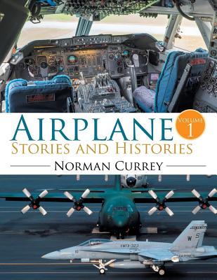 Airplane Stories and Histories: Volume 1 Cover Image