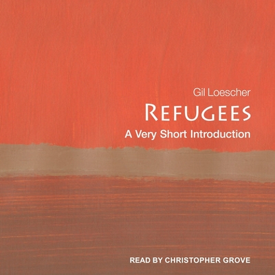 Refugees Lib/E: A Very Short Introduction Cover Image