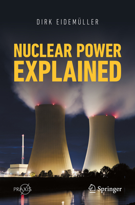 Nuclear Power Explained Cover Image
