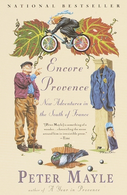 Encore Provence: New Adventures in the South of France (Vintage Departures) Cover Image