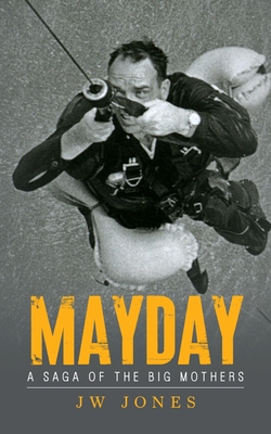Mayday: A Saga of the Big Mothers Cover Image