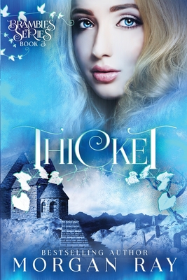 Thicket: YA Paranormal Romance and Sleeping Beauty Adaption Cover Image