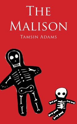 The Malison By Tamsin Adams Cover Image