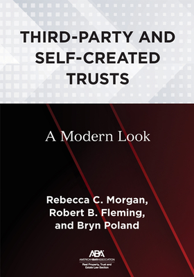 Third-Party and Self-Created Trusts: A Modern Look Cover Image
