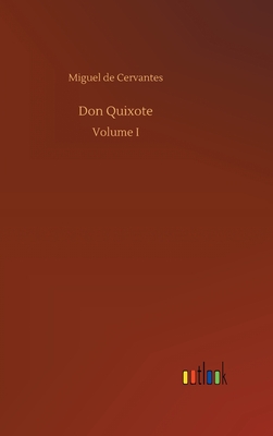 Don Quixote By Miguel De Cervantes Cover Image