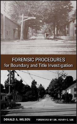 Forensic Procedures for Boundary and Title Investigation Cover Image