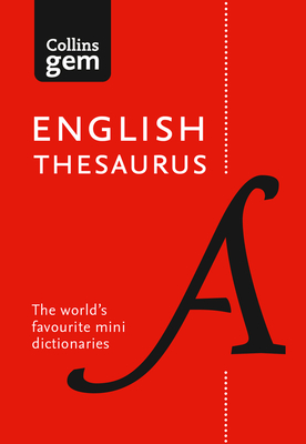 Collins Gem English Thesaurus By Collins Dictionaries Cover Image