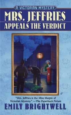 Mrs. Jeffries Appeals the Verdict (A Victorian Mystery #21) By Emily Brightwell Cover Image