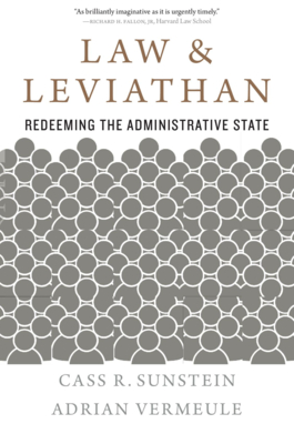 Law and Leviathan: Redeeming the Administrative State Cover Image