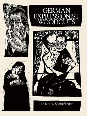 German Expressionist Woodcuts (Dover Fine Art) Cover Image