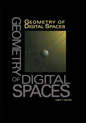 Geometry of Digital Spaces (Applied and Numerical Harmonic Analysis) Cover Image