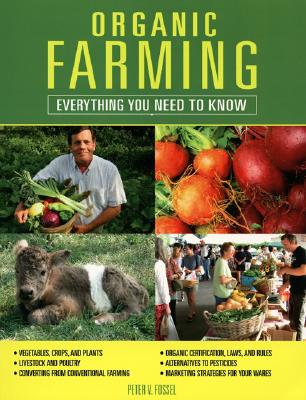 Organic Farming: Everything You Need to Know
