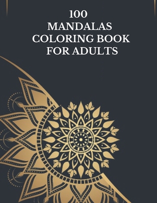 100 Amazing Pattern Coloring Book for Adults: Beautiful Coloring Book with  Geometric Shapes and Intricate Pattern Designs for Relaxation and Stress Re  (Paperback)