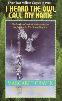 I Heard the Owl Call My Name By Margaret Craven Cover Image