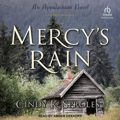 Mercy's Rain: An Appalachian Novel Cover Image