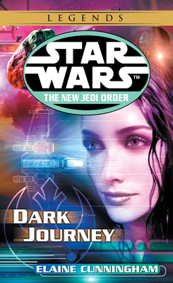 Dark Journey: Star Wars Legends (Star Wars: The New Jedi Order - Legends #10)