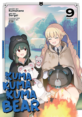 Kuma Kuma Kuma Bear (Manga) Vol. 9 | McNally Jackson Books