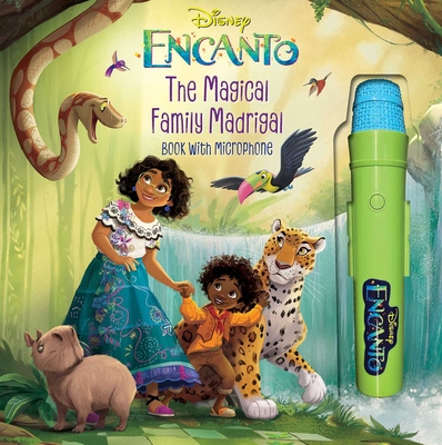Disney Encanto: The Magical Family Madrigal (Book with Microphone)  (Hardcover)