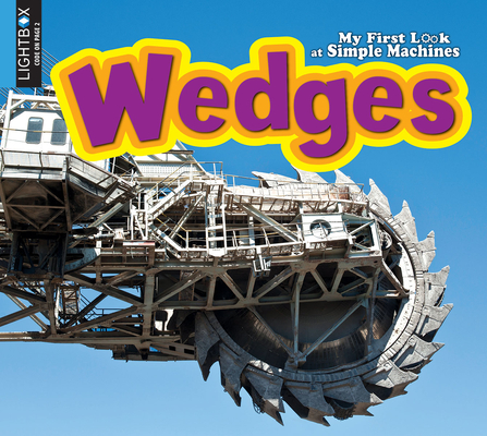Wedges (My First Look at Simple Machines)